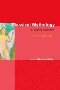 bokomslag Classical Mythology in English Literature