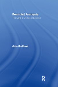 bokomslag Feminist Amnesia