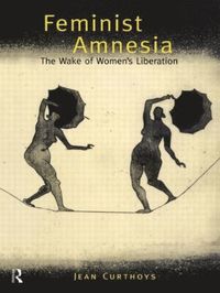 bokomslag Feminist Amnesia