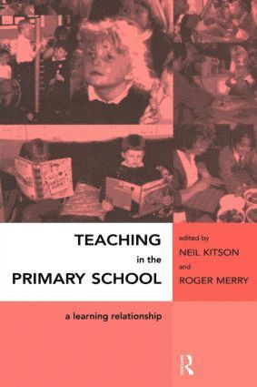 Neil Kitson - Teaching in the Primary School, Häftad