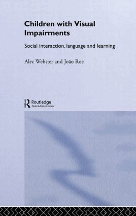 Joao Roe, Alec Webster - Children with Visual Impairments, Inbunden