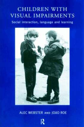 Joao Roe, Alec Webster - Children with Visual Impairments, Häftad
