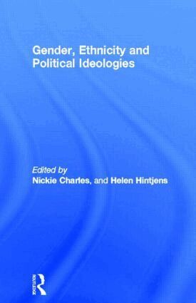 Nickie Charles, Helen Hintjens - Gender, Ethnicity and Political Ideologies, Häftad