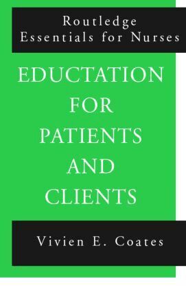 Vivien Coates - Education For Patients and Clients, Häftad