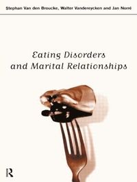 bokomslag Eating Disorders and Marital Relationships