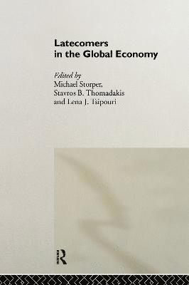 bokomslag Latecomers in the Global Economy