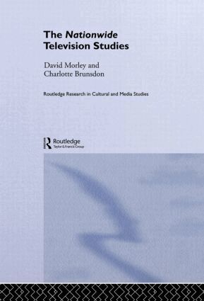 Charlotte Brunsdon, David Morley - Nationwide Television Studies, Inbunden