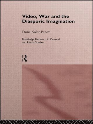 bokomslag Video, War and the Diasporic Imagination