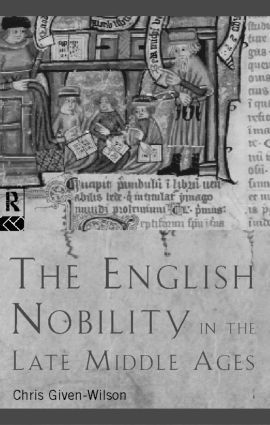 The English Nobility in the Late Middle Ages 1