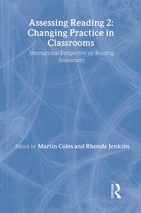 bokomslag Assessing Reading 2: Changing Practice in Classrooms