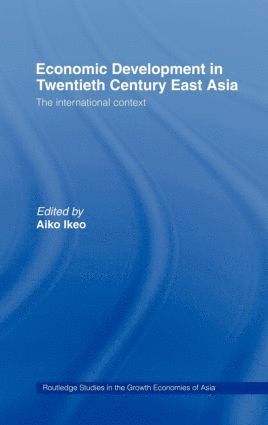 bokomslag Economic Development in Twentieth-Century East Asia