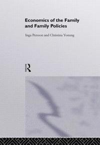 bokomslag Economics of the Family and Family Policies