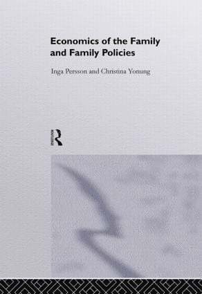 Christina Jonung, Inga Persson, Sweden) Jonung, Christina (Lund University, Sweden) Persson, Inga (Lund University - Economics of the Family and Family Policies, Inbunden