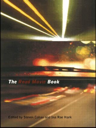 Steven Cohan, Ina Rae Hark - Road Movie Book, Häftad