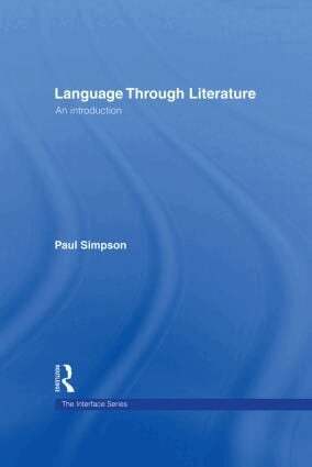 Paul Simpson - Language Through Literature, Inbunden