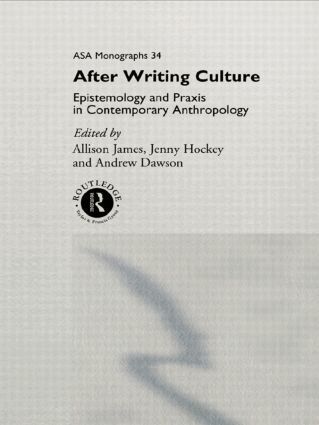 Andrew Dawson, Jenny Hockey, Allison James - After Writing Culture, Häftad
