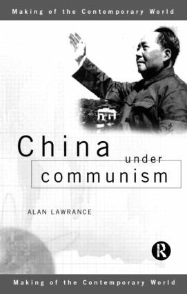 Alan Lawrance - China Under Communism, Häftad