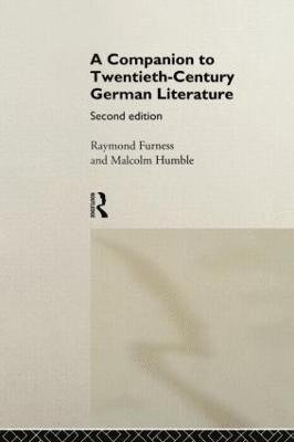 Raymond Furness, Malcolm Humble - Companion to Twentieth-Century German Literature, Häftad