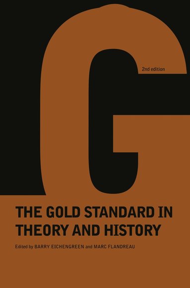 bokomslag Gold Standard In Theory & History