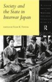 bokomslag Society And State In Interwar Japan