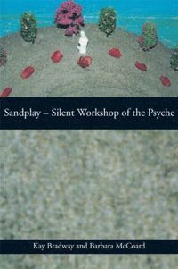 bokomslag Sandplay: Silent Workshop of the Psyche