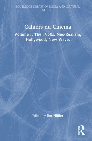 Jim Hillier - Cahiers du Cinema, Inbunden