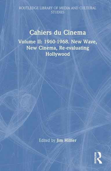 Jim Hillier - Cahiers du Cinema, Inbunden
