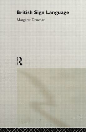 Margaret Deuchar - British Sign Language, Inbunden