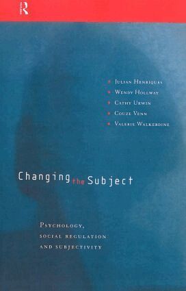 Julian Henriques, Wendy Hollway, Cathy Urwin, Couze Venn, Valerie Walkerdine - Changing the Subject, Inbunden