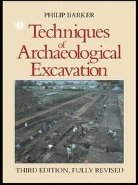 bokomslag Techniques of Archaeological Excavation