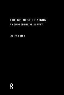 Yip Po-Ching, Yip (University of Hong Kong) Po-Ching - Chinese Lexicon, Inbunden