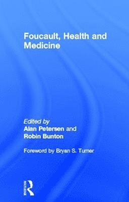 Foucault, Health and Medicine 1