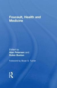 bokomslag Foucault, Health and Medicine