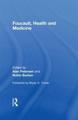 Foucault, Health and Medicine 1