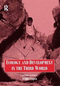 bokomslag Ecology and Development in the Third World