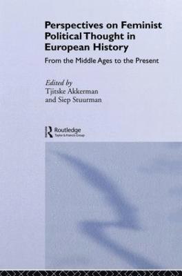 Perspectives on Feminist Political Thought in European History
