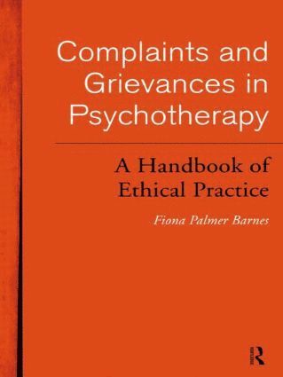 bokomslag Complaints and Grievances in Psychotherapy