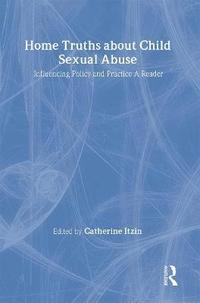 bokomslag Home Truths About Child Sexual Abuse