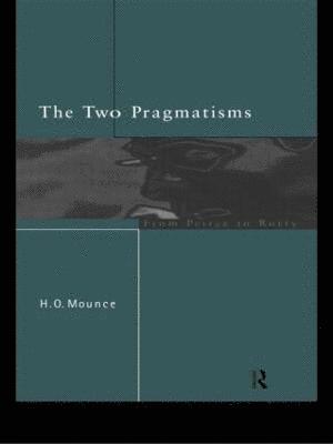 The Two Pragmatisms 1