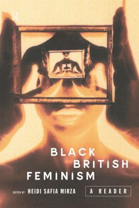 bokomslag Black British Feminism: A Reader