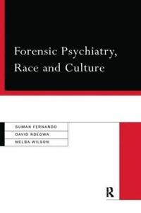 bokomslag Forensic Psychiatry, Race and Culture