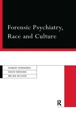 Forensic Psychiatry, Race and Culture 1