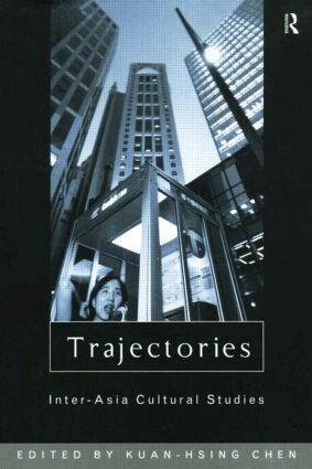 Kuan-Hsing Chen - Trajectories, Häftad