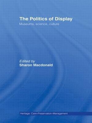 bokomslag The Politics of Display