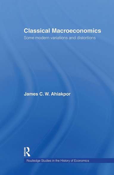 bokomslag Classical Macroeconomics