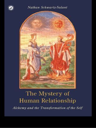 Nathan Schwartz-Salant - Mystery of Human Relationship, Häftad