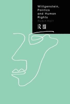 Wittgenstein, Politics and Human Rights 1