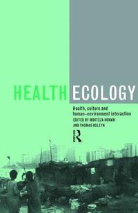 bokomslag Health Ecology