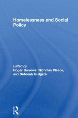 bokomslag Homelessness and Social Policy
