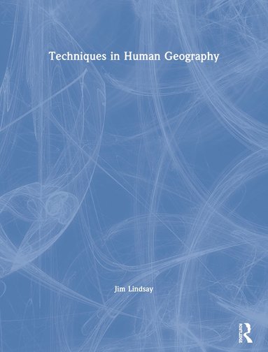 bokomslag Techniques in Human Geography